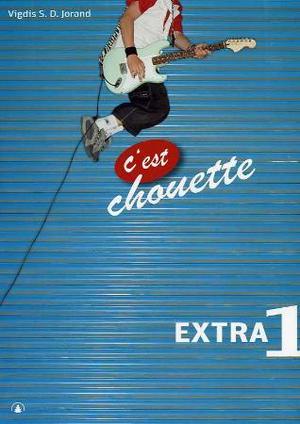 "C'est chouette 1 - extra" av Vigdis S.D. Jorand