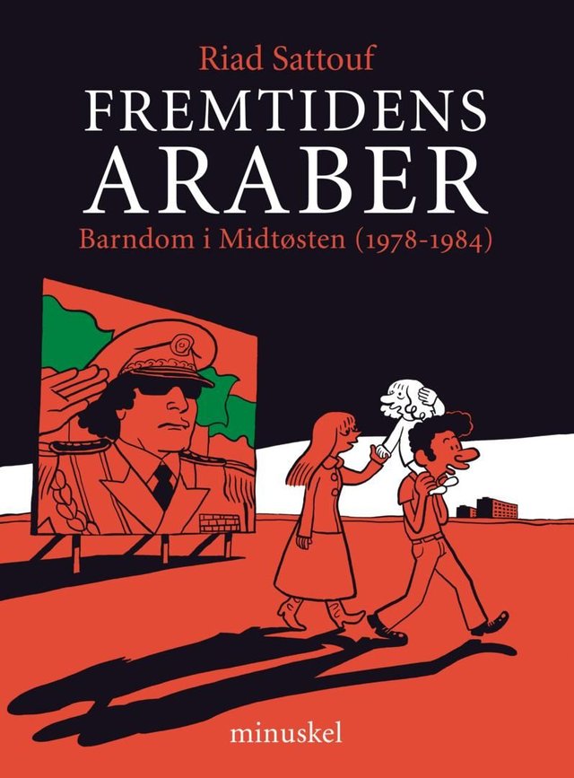 "Fremtidens araber - barndom i Midtøsten (1978-1984)" av Riad Sattouf