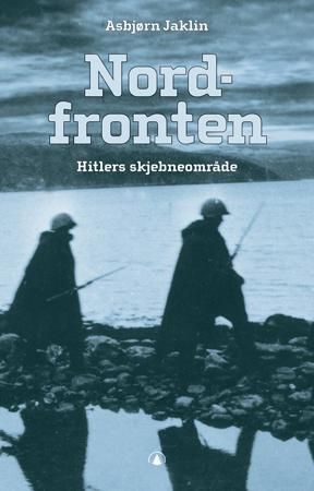 Nordfronten - Hitlers skjebneområde