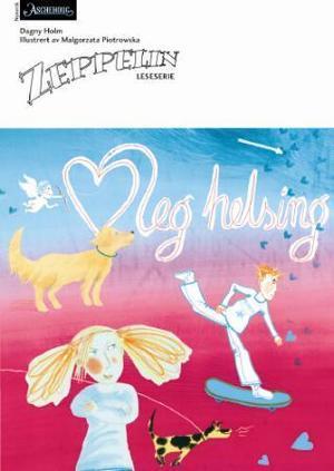 "Hjarteleg helsing - norsk for barnetrinnet" av Dagny Holm