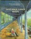 "Den lange, lange reisen" av Rose Lagercrantz