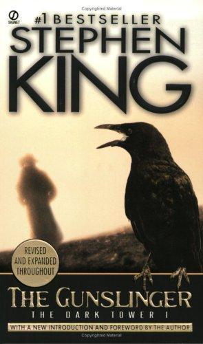 The Gunslinger (The Dark Tower, Book 1)