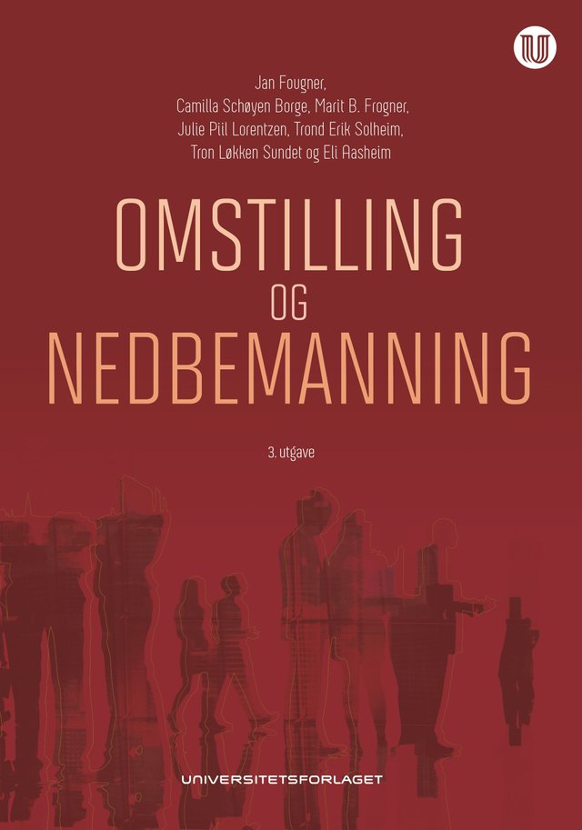 "Omstilling og nedbemanning" av Jan Fougner