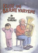 Elise og barnevaktene