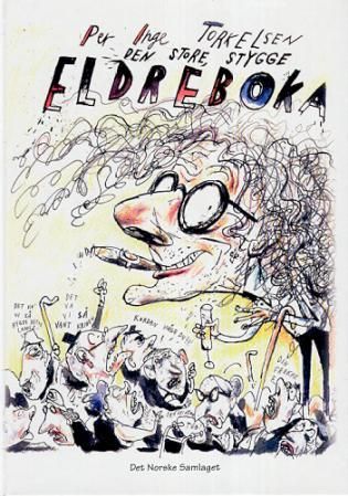 "Den store stygge eldreboka" av Per Inge Torkelsen