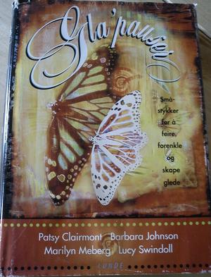 Gla'pauser - småstykker for å feire, forenkle og skape glede