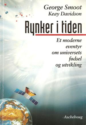 "Rynker i tiden et moderne eventyr om universets fødsel og utvikling" av George Smoot