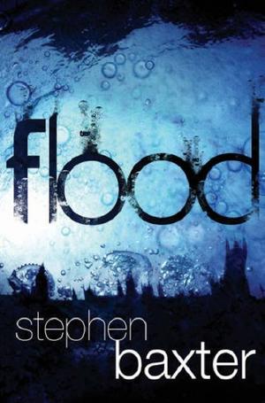 "Flood" av Stephen Baxter