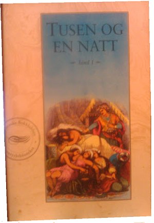 "Tusen og en natt, bind 1" av J.A. Galland