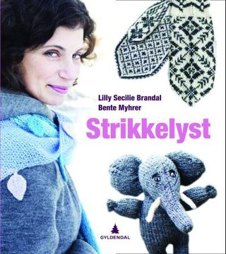 "Strikkelyst" av Lilly Secilie Brandal