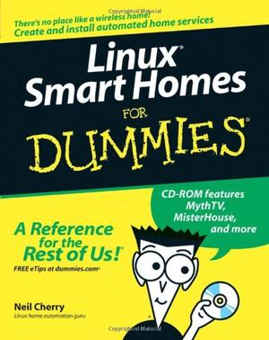 "Linux Smart Homes for Dummies" av Neil Cherry