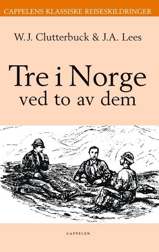 "Tre i Norge ved to av dem" av J.A. Lees