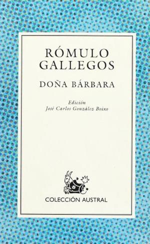 Dona Barbara/Lady Barbara - Dona Barbara