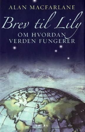 Brev til Lily - om hvordan verden fungerer