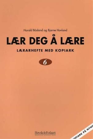 Lær deg å lære 6 - lærarhefte med kopiark på nynorsk