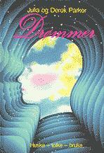 "Drømmer - huske, tolke, bruke" av Julia Parker