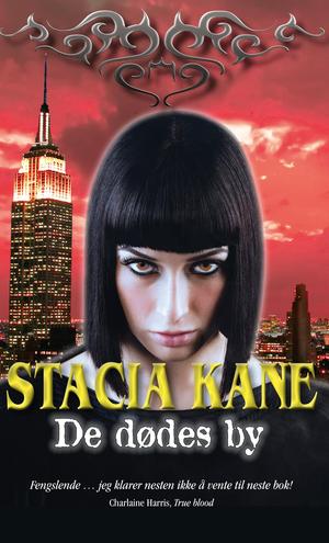 "De dødes by" av Stacia Kane