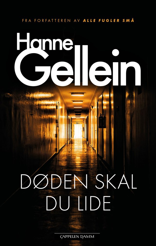 "Døden skal du lide" av Hanne Gellein