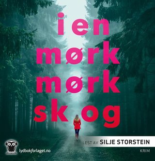 "I en mørk, mørk skog" av Ruth Ware