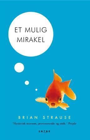 Et mulig mirakel
