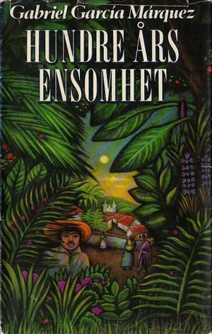 "Hundre års ensomhet" av Gabriel García Márquez