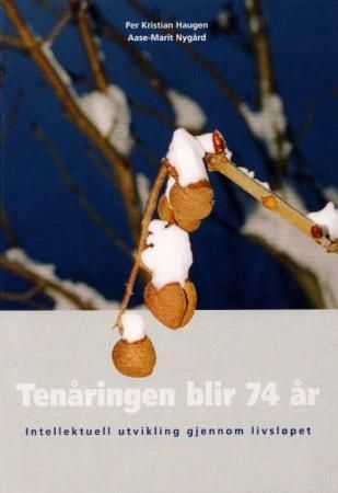 Tenåringen blir 74 år - intellektuell utvikling gjennom livsløpet