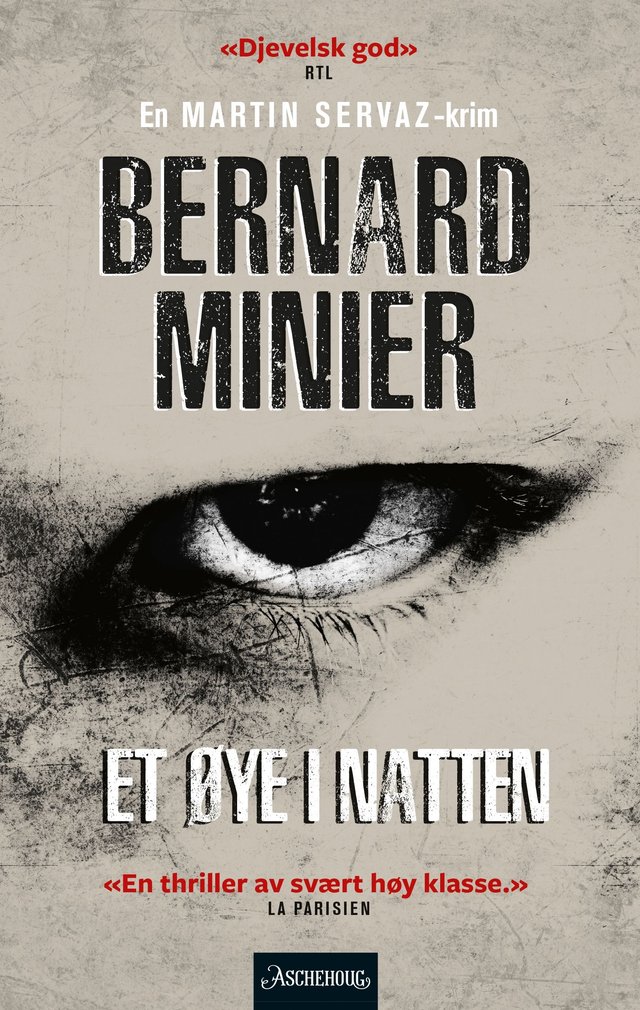 "Et øye i natten" av Bernard Minier