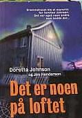 "Det er noen på loftet" av Doretta Johnson
