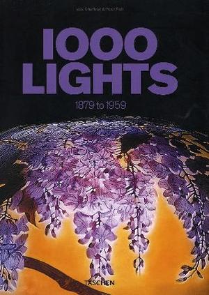 "1000 lights - 1878-1959" av Charlotte Fiell