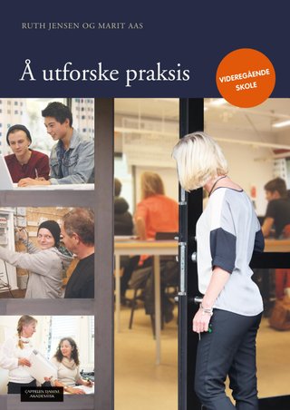 Å utforske praksis - videregående