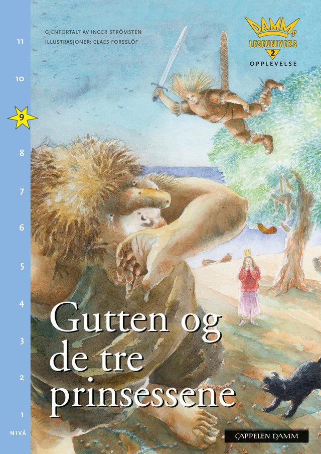 "Gutten og de tre prinsessene - nivå 9" av Inger Strömsten