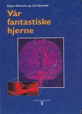 Vår fantastiske hjerne