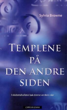 Templene på den andre siden - i visdomshallene bak denne verdens slør