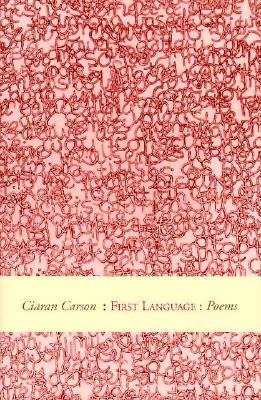 "First Language" av Ciaran Carson