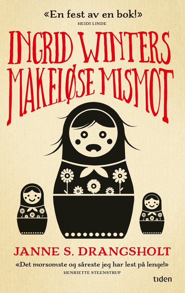 "Ingrid Winters makeløse mismot - roman" av Janne S. Drangsholt