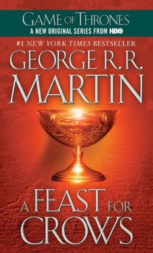 "A Feast for Crows (A Song of Ice and Fire, Book 4)" av George R.R. Martin