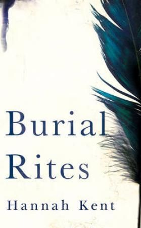 "Burial rites" av Hannah Kent