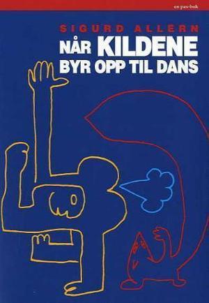 "Når kildene byr opp til dans - søkelys på PR-byråene og journalistikken" av Sigurd Allern