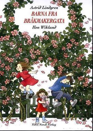 "Barna fra Bråkmakergata" av Astrid Lindgren