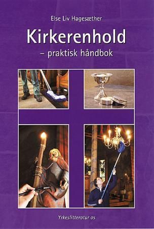 Kirkerenhold - praktisk håndbok