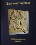 Historiens folk og riker. Bd. 2 - barbarene kommer