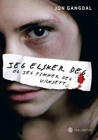 Jeg elsker deg og jeg finner deg uansett