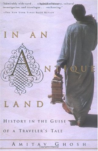 In an Antique Land - History in the Guise of a Traveler's Tale (Vintage Departures)