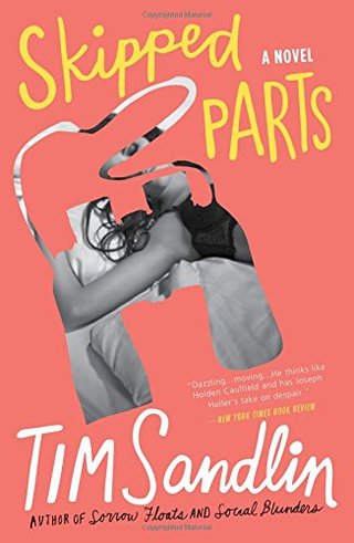 Skipped Parts - A Novel (GroVont series)