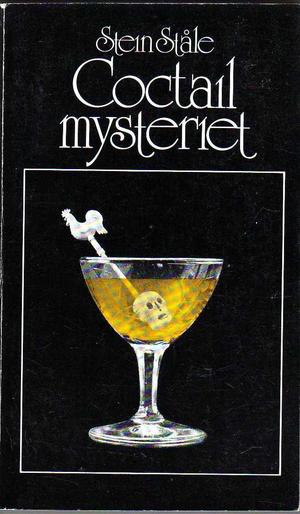 "Coctail mysteriet" av Stein Ståle