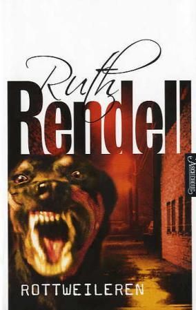 "Rottweileren" av Ruth Rendell
