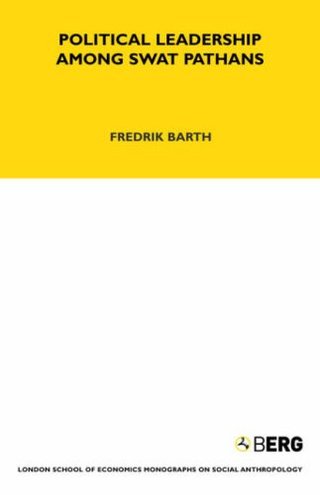 "Political Leadership among Swat Pathans (LSE Econ Monograph - Social Anthropology)" av Fredrik Barth