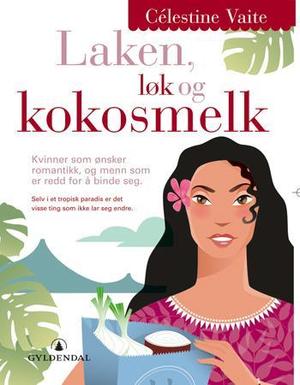 "Laken, løk og kokosmelk" av Célestine Vaite