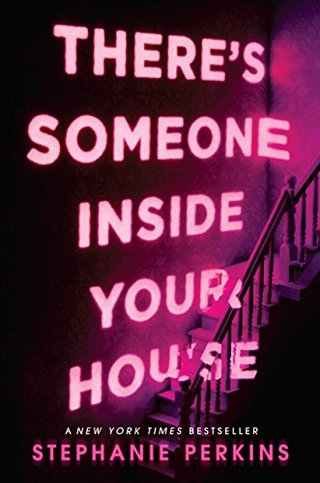 "There's Someone Inside Your House" av Stephanie Perkins