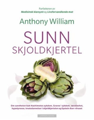 "Sunn skjoldkjertel" av Anthony William